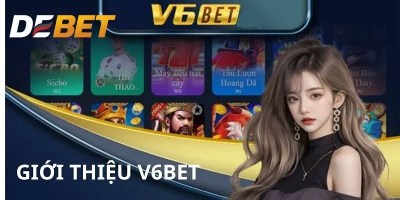 Nhà Cái V6BET: Nơi Đáp Ứng Mọi Nhu Cầu Giải Trí Cho Bet Thủ