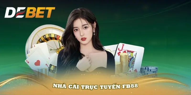 Nhà Cái FB88: Thiên Đường Cá Cược Hot Hit Nhất Năm 2024