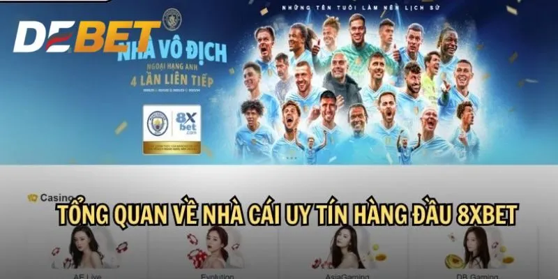 Khái quát về nhà cái 8XBET