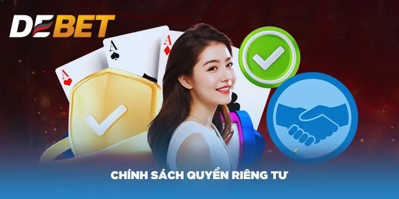 Tôn trọng quyền riêng tư cá nhân của bet thủ