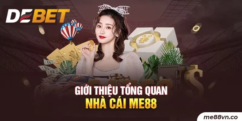 NHÀ CÁI ME88: Thương Hiệu Giải Trí Đáng Trải Nghiệm Nhất 2024